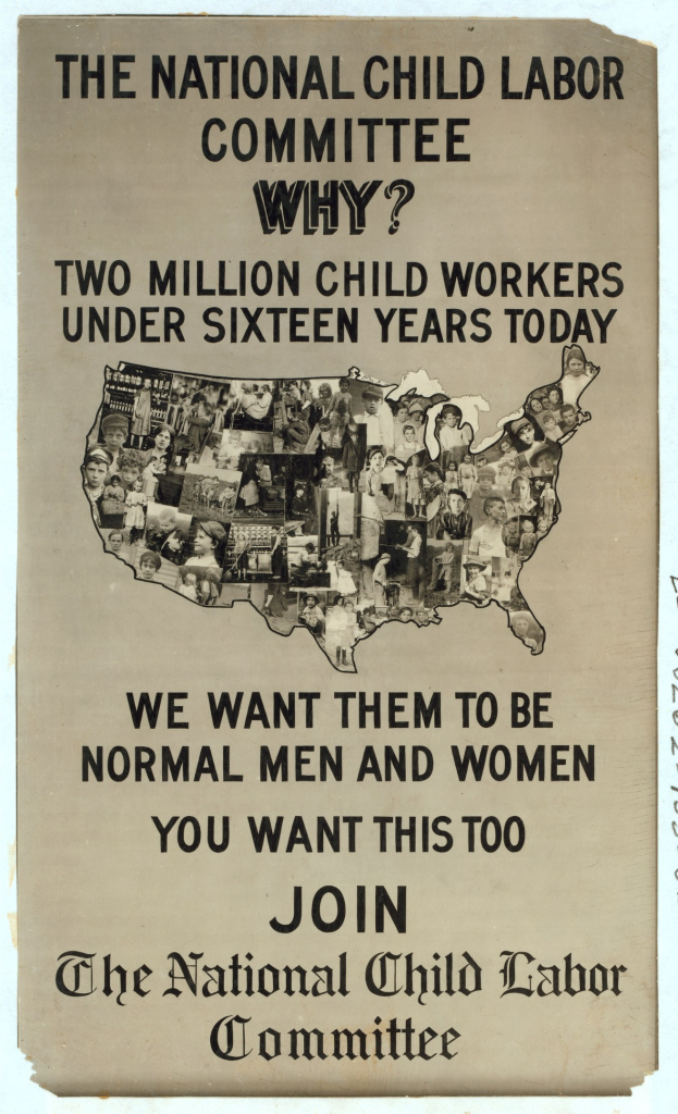 Plakat mit der Überschrift "Das Nationale Komitee für Kinderarbeit: Warum? Zweieinhalb Millionen Kinderarbeiter unter sechzehn Jahren heute" mit einer USA-Karte und Illustrationen von Komiteemitgliedern.