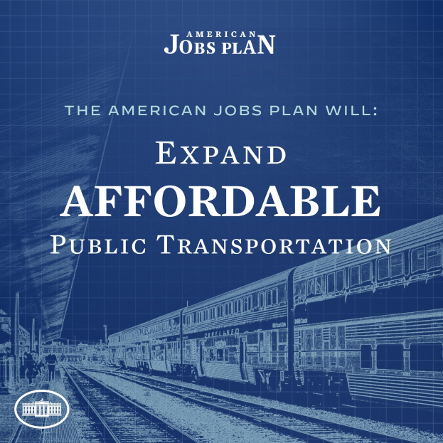 Plakat mit einem Zug auf Schienen mit Menschen in der Nähe, das 'The American Jobs Plan Will Expand Affordable Public Transportation.' bewirbt.