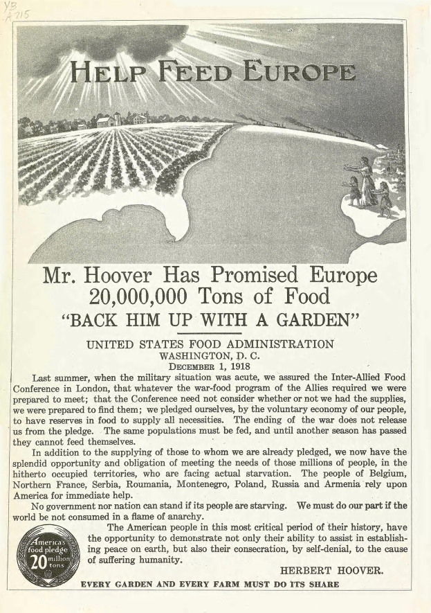Plakatwerbung für die Initiative von Mr. Hoover zur Unterstützung der Ernährung in Europa, mit Text und Bild.
