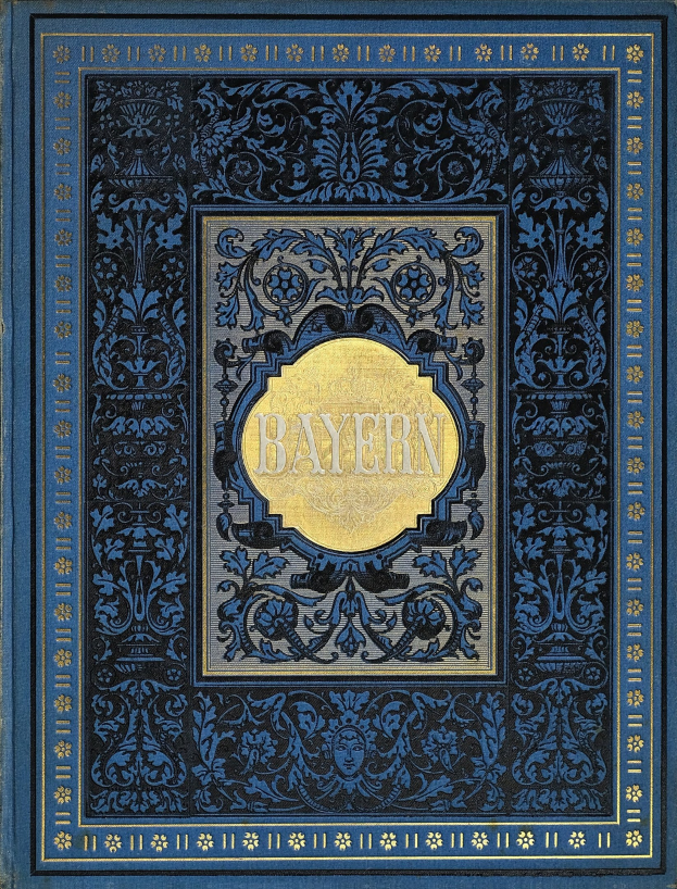 Ein blau-goldenes Buch mit dem Titel "Bayern" und verzierten Designs auf dem Cover.